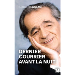 ISBN Dernier courrier avant la nuit : Le livre de Serge Reggiani