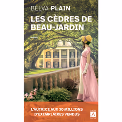 ISBN Les cèdres de Beau-Jardin : Le livre de Belva Plain, Roman, 300 pages