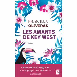 ISBN Les amants de Key West : Le livre de Priscilla Oliveras, Roman, 357 pages