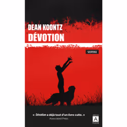 ISBN Dévotion : Le livre de Dean Ray Koontz, Thrillers, 480 pages