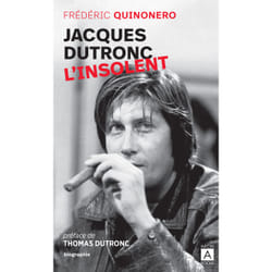ISBN Jacques Dutronc, l'insolent : Le livre de Frédéric Quinonero