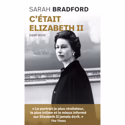 ISBN C'était Elizabeth II : Le livre de Sarah Bradford, biographie, 520 pages
