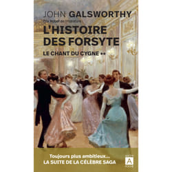 ISBN L'histoire des Forsyte - Tome 2 Le chant du cygne : Le livre de John Galsworthy
