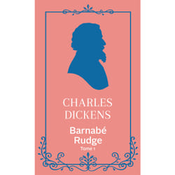 ISBN Barnabé Rudge - Tome 1 : Le livre de Charles Dickens