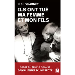 ISBN Ils ont tué ma femme et mon fils : Le livre de Jean Vuarnet