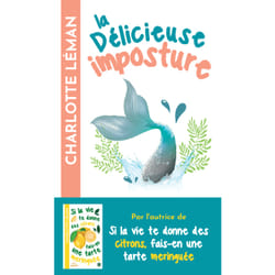 ISBN La délicieuse imposture du chant des sirènes : Le livre de Charlotte Léman