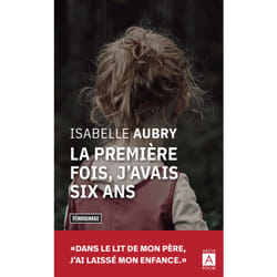 ISBN La première fois, j'avais six ans : Le livre de Isabelle Aubry