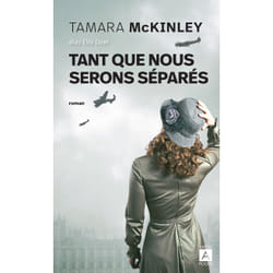 ISBN Tant que nous serons séparés : Le livre de Tamara McKinley