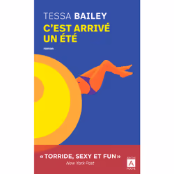 ISBN C'est arrivé un été : Le livre de Tessa BAILEY, Roman, 400 pages
