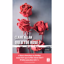 ISBN Qui a tué Rose ? : Le livre de Claire Allan, Thrillers, 432 pages