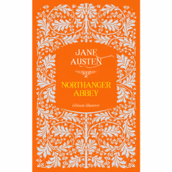 ISBN Northanger Abbey : Le livre de Jane Austen, Hugh Thomson, classiques, 200 pages