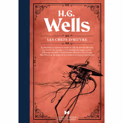 ISBN H. G. Wells - Les chefs-d'oeuvre : Le livre de H. G. Wells, classiques, 942 pages