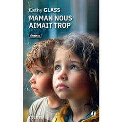 ISBN Maman nous aimait trop : Le livre de Cathy Glass