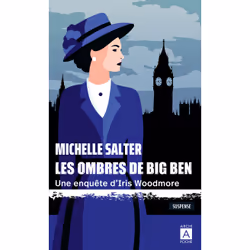 ISBN Les Ombres de Big Ben : Le livre de Michelle Salter, Thrillers, 400 pages