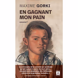 ISBN En gagnant mon pain : Le livre de Maxime Gorki, classiques, 360 pages