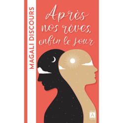 ISBN Après nos rêves, enfin le jour : Le livre de Magali Discours