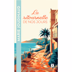 ISBN La ritournelle de nos jours : Le livre de Marie Joudinaud, Roman, 300 pages