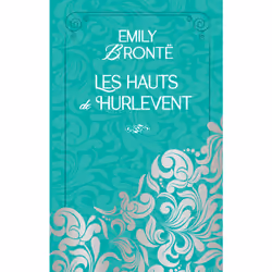ISBN Les Hauts de Hurlevent : Le livre de Emily Brontë, classiques, 460 pages