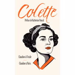 ISBN Claudine à l'école suivi de Claudine à Paris : Le livre de Colette, classiques, 500 pages