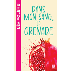 ISBN Dans mon sang, la grenade : Le livre de Léa Volène