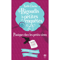 ISBN Bigoudis et petites enquêtes - Tome 6 Panique chez les petits vieux : Le livre de Naëlle Charles