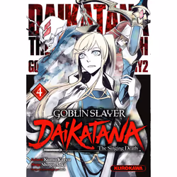 ISBN Goblin Slayer Daikatana - Tome 4 : Le livre de Kumo Kagyu, Shogo AOKI, comédies & nouvelles graphiques, 176 pages