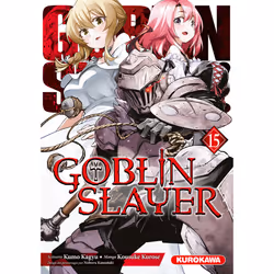 ISBN Goblin Slayer - Tome 15 : Le livre de Kumo Kagyu, Kousuke Kurose, Noboru Kannatuki, comédies & nouvelles graphiques, 176 ...