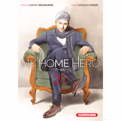 ISBN My Home Hero - Tome 20 : Le livre de Naoki Yamakawa, Masashi Asaki, comédies & nouvelles graphiques, 176 pages