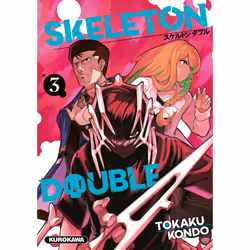 ISBN Skeleton Double - tome 3 : Le livre de Tokaku Kondo, comédies & nouvelles graphiques, 192 pages