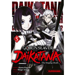 ISBN Goblin Slayer Daikatana - Tome 5 : Le livre de Kumo Kagyu, Shogo AOKI