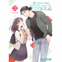 ISBN Le goût des fraises - tome 2 : Le livre de Irono, comédies & nouvelles graphiques, 144 pages