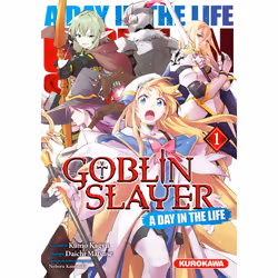 ISBN Goblin Slayer - A Day in the Life - tome 1 : Le livre de Kumo Kagyu, Daichi Matsume, Noboru Kannatuki, comédies & nouvel ...