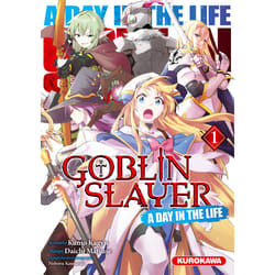 ISBN Goblin Slayer - A Day in the Life - tome 1 : Le livre de Kumo Kagyu, Daichi Matsume, Noboru Kannatuki