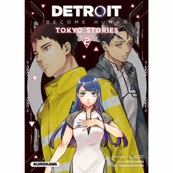 ISBN Detroit : Become Human -Tokyo Stories- - tome 2 : Le livre de Moto Sumida, Kazami Sawatari, Quantic Dream, comédies & no ...