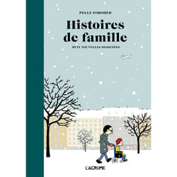 ISBN Histoires de famille - Huit nouvelles dessinées : Le livre de Pelle Forshed