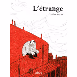 ISBN L'étrange : Le livre de Jérôme Ruillier, Humoristique
