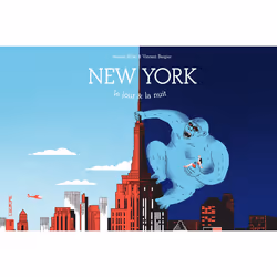 ISBN New York le jour & la nuit : Le livre de Aurélie Pollet, Vincent Bergier, Enfant, 3 an(s), 7 an(s), 207 mm, 307 mm, 1 pi ...