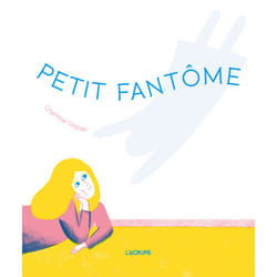 ISBN Petit fantôme : Le livre de Charline Giquel